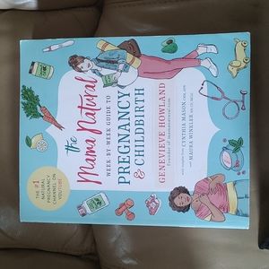 Mama Natural Pregnancy and Childbirth book
